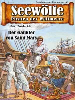 cover image of Seewölfe--Piraten der Weltmeere 155